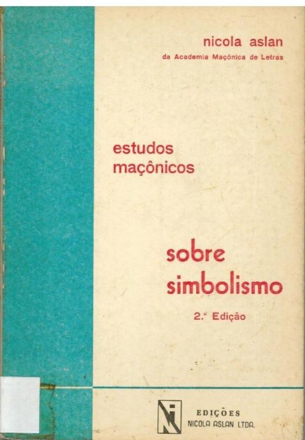Estudos Maçônicos sobfe Simbolismo